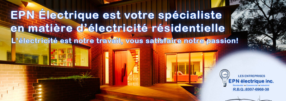 Entrepreneur électricien - Électricien à Sherbrooke